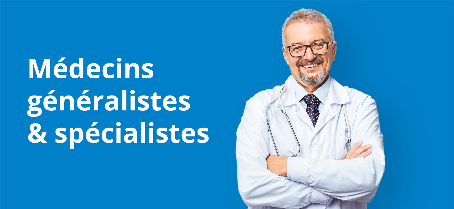 médecins généralistes et spécialistes